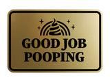 Signs ByLITA Classic Framed Good Job Pooping Wall or Door Sign
