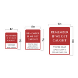 Portrait Round Plus Remember If We Get Caught You're Deaf And I don't Speak English Door or Wall Sign | Funny Wall Decor Man Cave