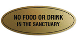 Signs ByLITA Oval NO FOOD OR DRINK IN THE SANCTUARY Sign - Laser-Engraved Lettering | Durable ABS Plastic | Vibrant Colors | Powerful Foam Tape