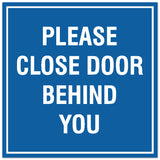 Signs ByLITA Square Please Close Door Behind You Sign - Easy Installation | Durable Material