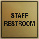 Signs ByLITA Square Staff Restroom Sign - Easy Installation | Durable Material