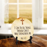 I Can Do All Things Through Christ Who Strengthens Me Phil 4:13 Circle Table Sign with Acrylic Stand (5x5") | Religious Home Décor