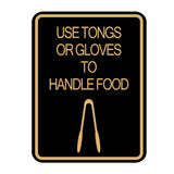 Signs ByLITA Portrait Round Use Tongs or Gloves To Handle Food Door or Wall Sign Durable ABS Plastic | Laser Engraved | Easy Installation | Kitchen | Hygiene