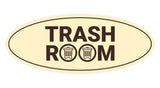 Signs ByLITA Oval Trash Room Sign - Laser-Engraved Lettering | Durable ABS Plastic | Vibrant Colors | Powerful Foam Tape