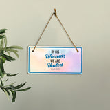 By His Wounds We Are Healed Isaiah 53:5 5x10 Hanging Plus Wall or Door Sign | Religious Home Decor
