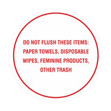 Circle Do Not Flush These Items: Paper Towels, Disposable Wipes, Feminine Products, Other Trash Wall or Door Sign