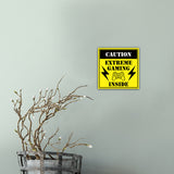 Square Plus Caution Extreme Gaming Inside Wall or Door Sign | Easy Installation | Gaming Room Signage