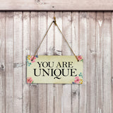 You Are Unique 5" x 10" Hanging Wall or Door Sign | Positive Home Decor