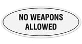 Signs ByLITA Oval NO WEAPONS ALLOWED Sign - Laser-Engraved Lettering | Durable ABS Plastic | Vibrant Colors | Powerful Foam Tape