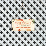 Welcome To Our Home Come As Guest, Leave As Family 5x10 Hanging Plus Wall or Door Sign | Family and Friends Boho Chic Home Decor