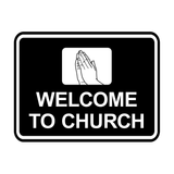 Classic Framed Welcome To Church Praying Hands Wall or Door Sign