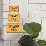 Classic Framed Plus Staff Only Wall or Door Sign | Health And Safety Office Signage