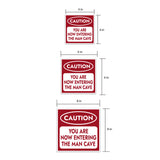 Square Plus Caution You Are Now Entering The Man Cave Wall or Door Sign | Easy Installation | Funny Home Decor for Garage Bar Workshops