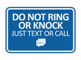 Signs ByLITA Classic Framed Do Not Ring Bell or Knock Please Text or Call Entrance Wall or Door Sign