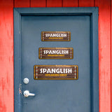 Standard Plus Spanglish Speaking Only Door or Wall Sign | Funny Spanish Signs For Stores & Businesses