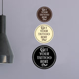 Signs ByLITA Circle Get Your Tattoo Here Wall or Door Sign