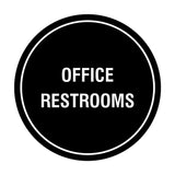 Circle Office Restrooms Wall or Door Sign