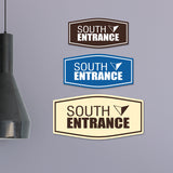 Fancy South Entrance Wall or Door Sign
