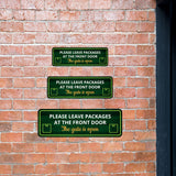Standard Plus Please Leave Packages At The Front Door - The Gate Is Open Door or Wall Sign | Office & Home Signage