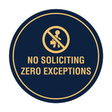 Circle No Soliciting Zero Exceptions Wall or Door Sign