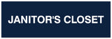 Signs ByLITA Basic Janitor's Closet Sign - Laser-Engraved Lettering | Durable ABS Plastic | Vibrant Colors | Powerful Foam Tape