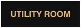 Signs ByLITA Basic Utility Room Sign - Laser-Engraved Lettering | Durable ABS Plastic | Vibrant Colors | Powerful Foam Tape