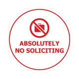 Circle Absolutely No Soliciting Wall or Door Sign