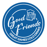 Signs ByLITA Circle Good Friends, Great Games, Cold Drinks ABS Plastic | Laser Engraved | Easy Installation | Elegant Design Wall or Door Sign