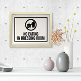 Designs ByLITA No Eating In Dressing Room, Wall Print Art | Retail Store Decoration (Unframed or Framed)