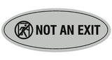Signs ByLITA Oval Not an Exit (Stick Man) Sign - Laser-Engraved Lettering | Durable ABS Plastic | Vibrant Colors | Powerful Foam Tape