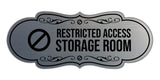 Signs ByLITA Designer Restricted Access Storage Room Wall or Door Sign