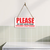 Please Do Not Leave Your Children Unattended 5x10 Hanging Plus Wall or Door Sign | Rustic Twine | Business Safety Signage