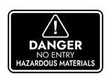 Signs ByLITA Classic Framed Danger: No Entry - Hazardous Materials Door or Wall Sign Easy Installation | Health And Safety | Building And Warning Signs