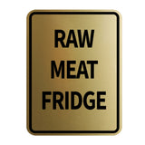 Signs ByLITA Portrait Round Raw Meat Fridge Door or Wall Sign Durable ABS Plastic | Laser Engraved | Easy Installation | Kitchen | Hygiene