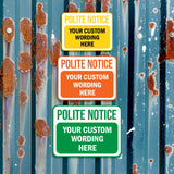 Classic Framed Plus Custom Polite Notice Wall or Door Sign | Customizable Warning Sign For Homes and Businesses