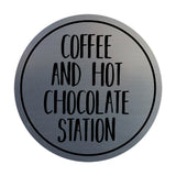 Signs ByLITA Circle Coffee And Hot Chocolate Station Wall or Door Sign