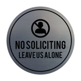 Circle No Soliciting Leave Us Alone Wall or Door Sign