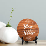Bless This Home Circle Table Sign with Acrylic Stand (5x5") | Religious Home Decor