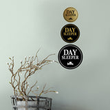 Signs ByLITA Circle Day Sleeper Wall or Door Sign