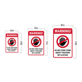 Portrait Round Plus Warning! Do not even think about touching my clothes Wall or Door Sign | Easy Installation | Funny Novelty Imitation Warning Signs