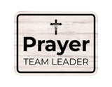 Classic Framed Plus Prayer Team Leader Door or Wall Sign | Place of Worship Signs