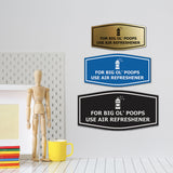 Signs ByLITA Fancy For Big Ol' Poops Use Air Refreshener Funny Office Wall or Door Sign