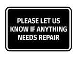 Signs ByLITA Classic Framed Please Let Us Know If Anything Needs Repair Door or Wall Sign | Eco-Friendly Home Signs