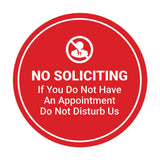 Circle No Soliciting If You Do Not Have An Appointment Do Not Disturb Us Wall or Door Sign