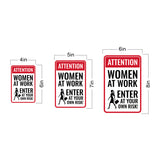 Portrait Round Plus Attention Women At Work Enter At Your Own Risk! Wall or Door Sign | Easy Installation | Funny Novelty Imitation Warning Signs