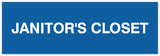 Signs ByLITA Basic Janitor's Closet Sign - Laser-Engraved Lettering | Durable ABS Plastic | Vibrant Colors | Powerful Foam Tape
