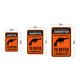 Portrait Round Plus Due to the Rising Cost of Ammunition I Will no Longer Be Able to Offer a Warning Shot Wall or Door Sign | Easy Installation | 2nd Amendment Imitation Warning Signs