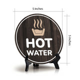 Hot Water Circle Table Sign with Acrylic Stand (5x5") | Home and Business Safety Warning Sign