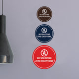 Circle No Soliciting Zero Exceptions Wall or Door Sign