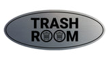 Signs ByLITA Oval Trash Room Sign - Laser-Engraved Lettering | Durable ABS Plastic | Vibrant Colors | Powerful Foam Tape
